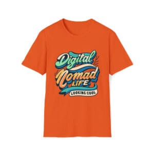 "Digital Nomad Life, Looking Cool" Unisex Softstyle T-Shirt