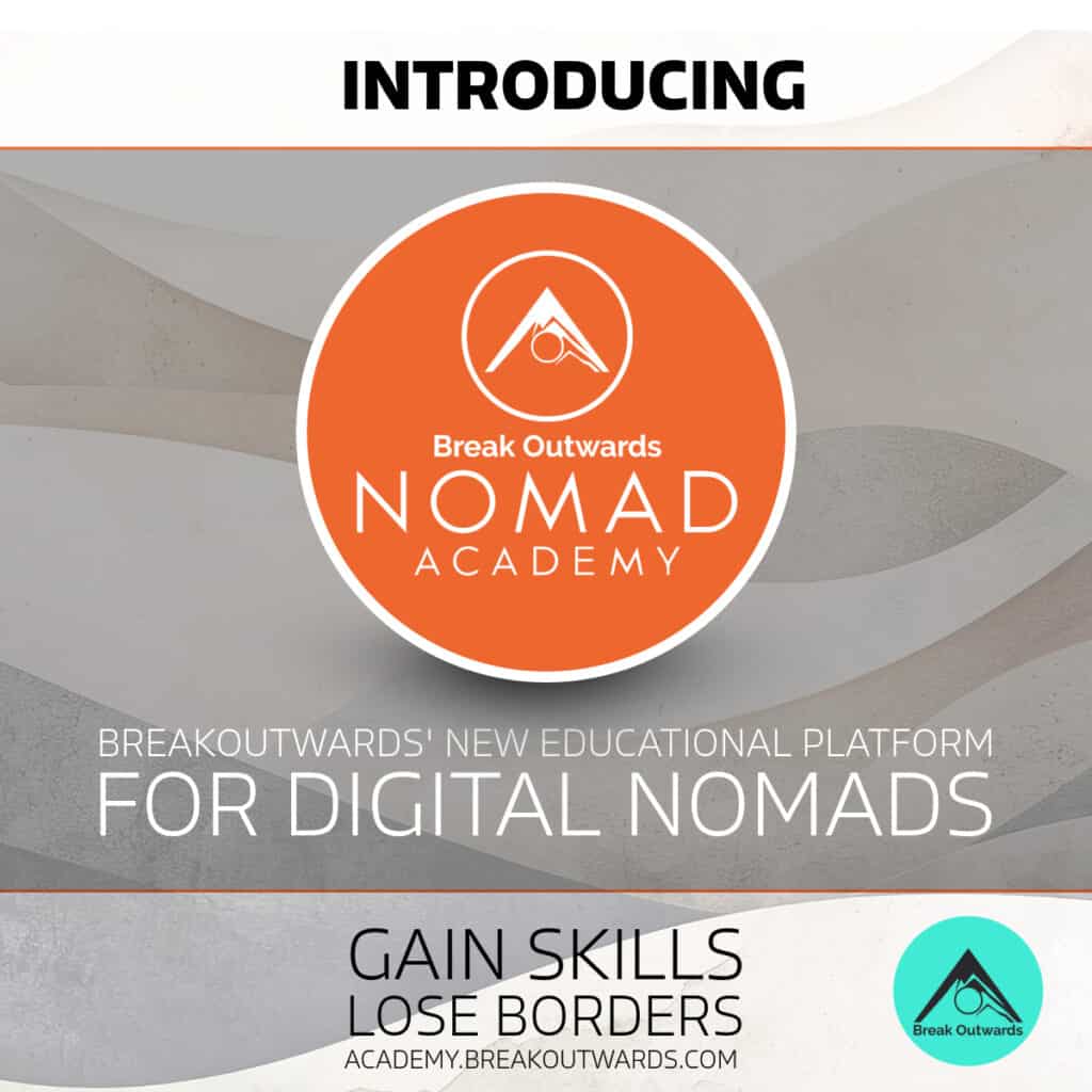 Introducing Nomad Academy - Digital Nomad Education Platform! - Break ...