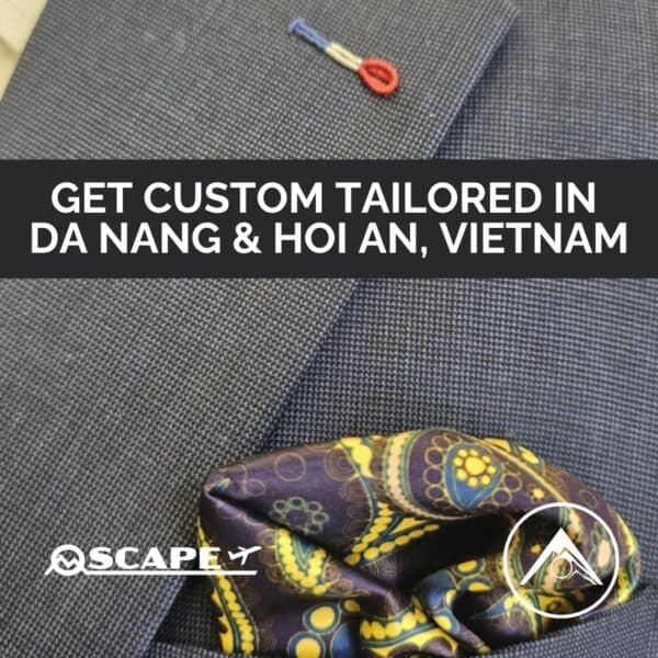 Vietnam Bespoke Tailoring Experience