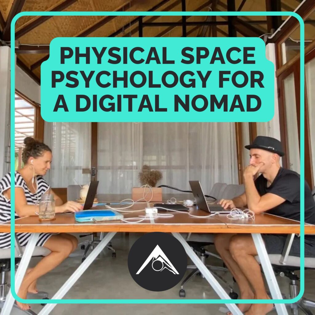 digital nomad workspace psychology