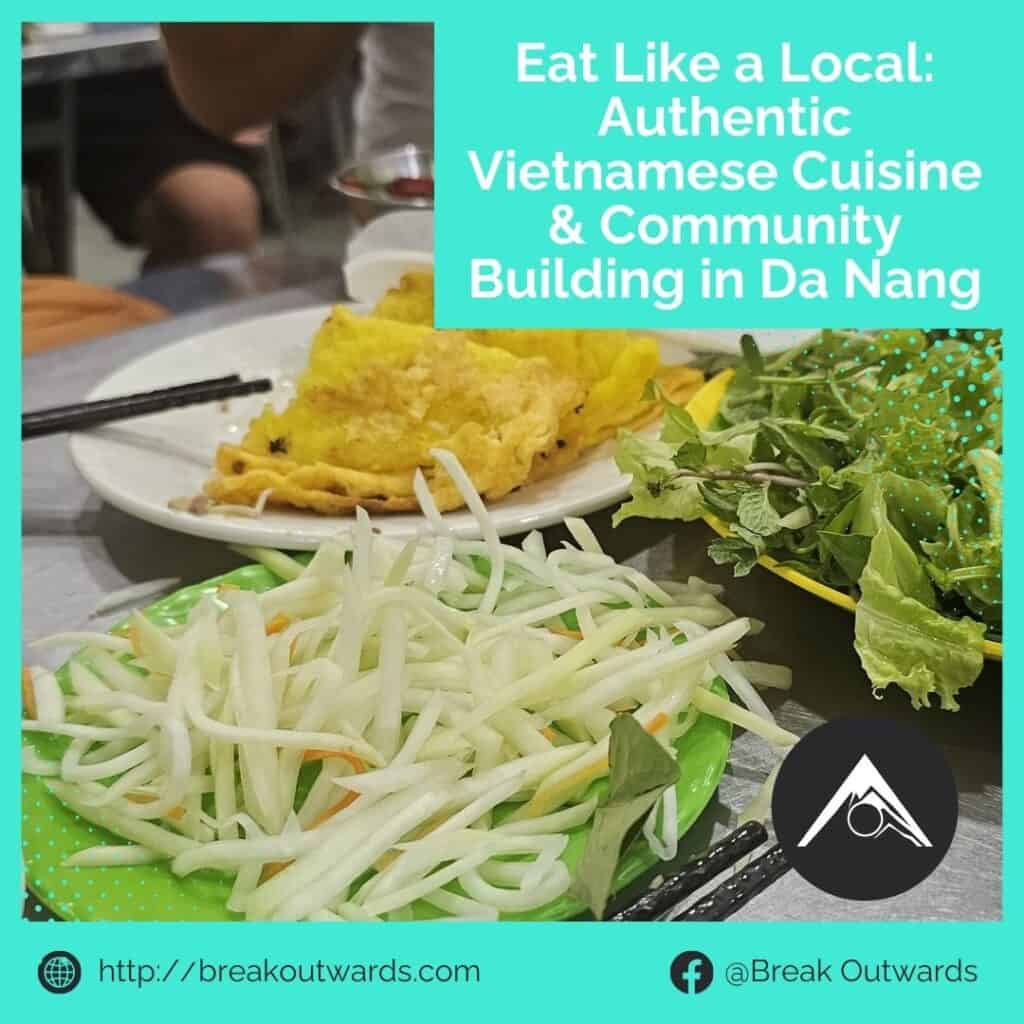 Eat Like a Local: Authentic Vietnamese Dining Experiences for Digital Nomads in Da Nang