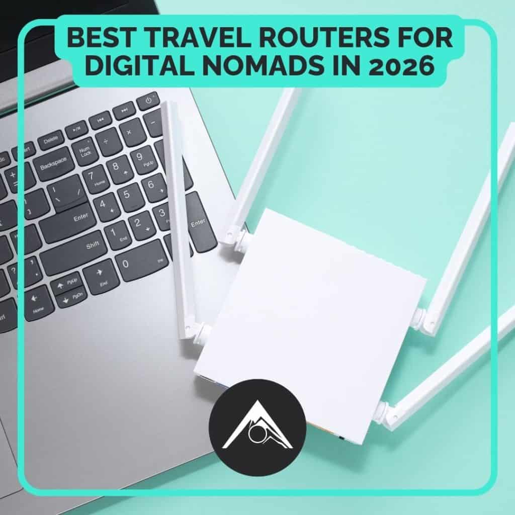 Best Travel Routers for Digital Nomads in 2026